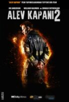 Alev Kapanı 2 izle