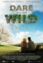 Dare to Be Wild izle