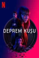 Deprem Kuşu izle