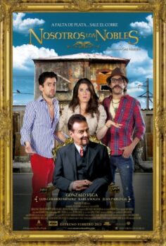 Nosotros los Nobles izle