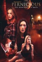 Pernicious izle