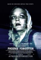 Phoenix’te Unutulan izle