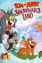 Tom and Jerry: Snowman’s Land izle
