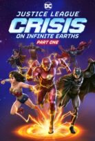 Justice League: Crisis on Infinite Earths – Part One izle