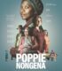 Poppie Nongena izle