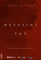 Hold Your Breath izle