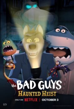 The Bad Guys: Haunted Heist izle