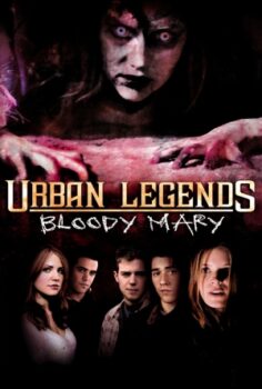 Gerçek Efsaneler: Bloody Mary izle
